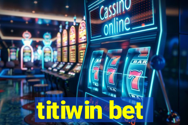 titiwin bet