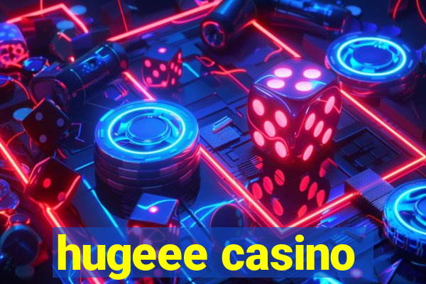 hugeee casino