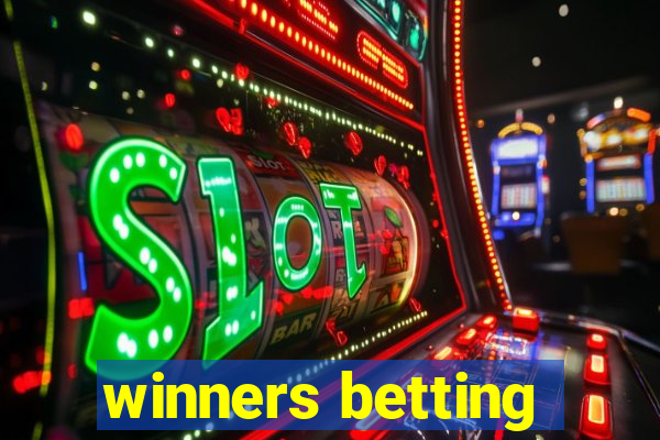 winners betting