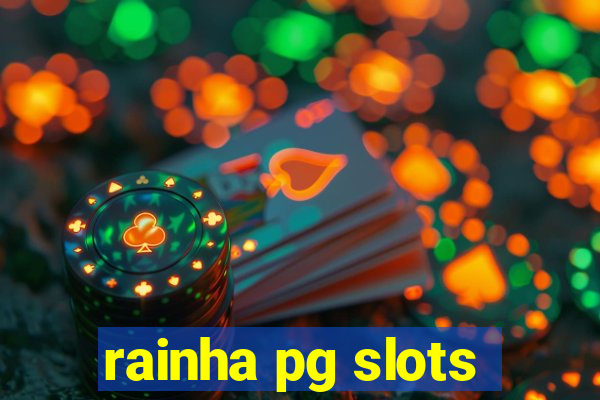 rainha pg slots