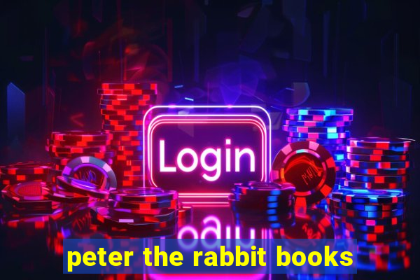 peter the rabbit books