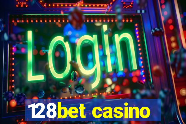 128bet casino