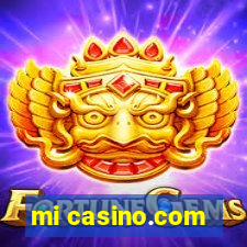 mi casino.com