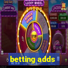 betting adds