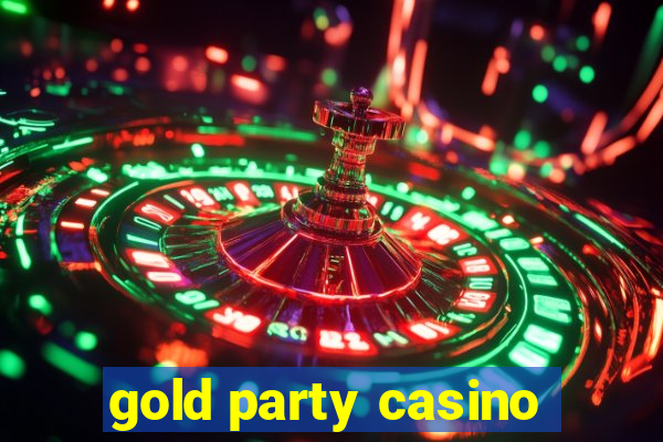 gold party casino