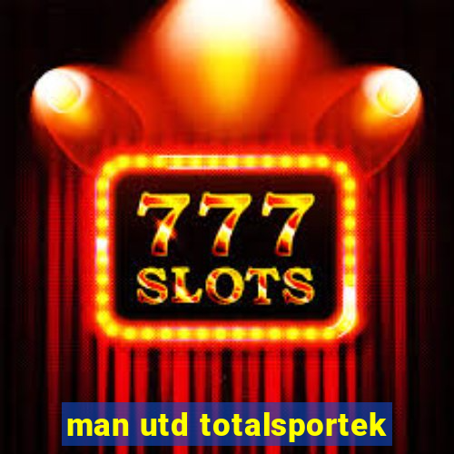 man utd totalsportek