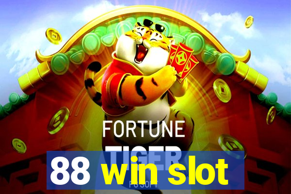 88 win slot