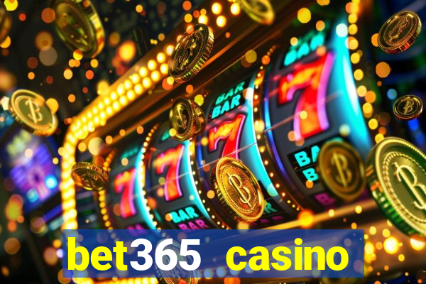 bet365 casino ontario bonuses