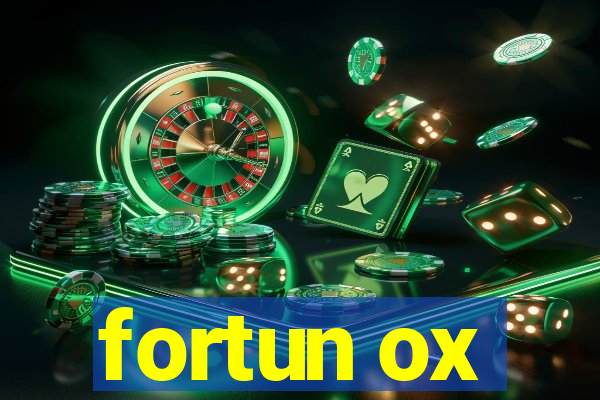 fortun ox