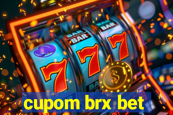 cupom brx bet