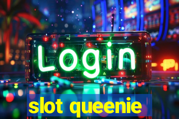 slot queenie