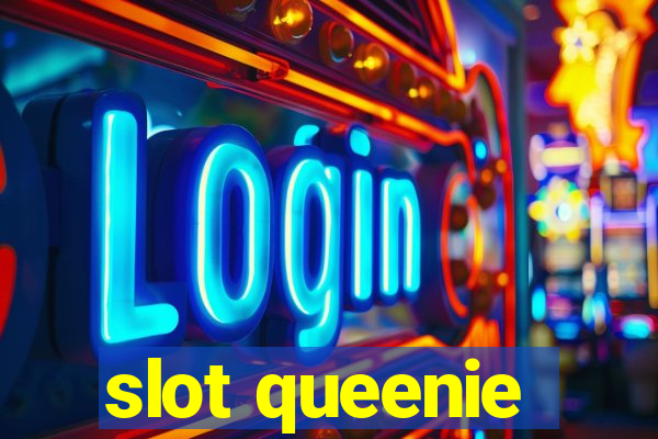 slot queenie