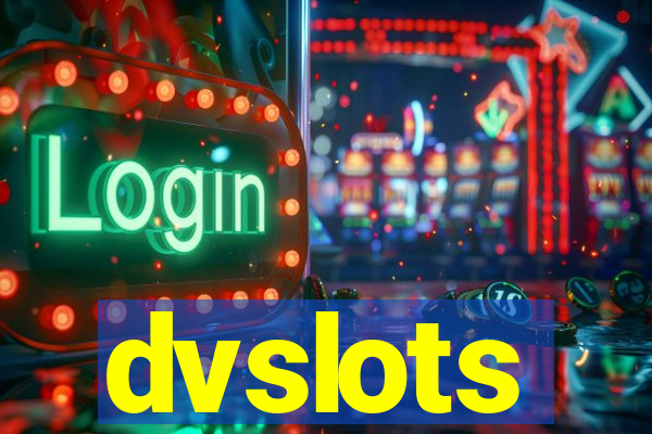 dvslots