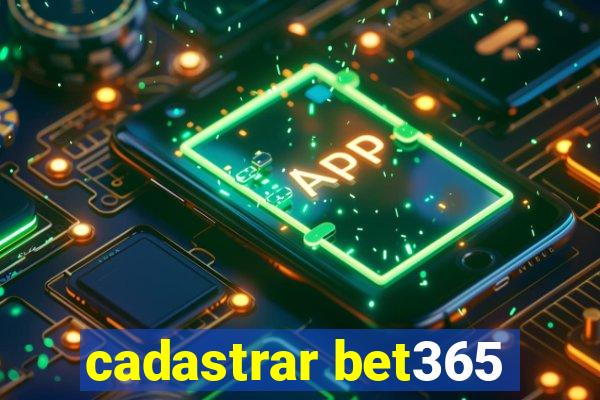 cadastrar bet365