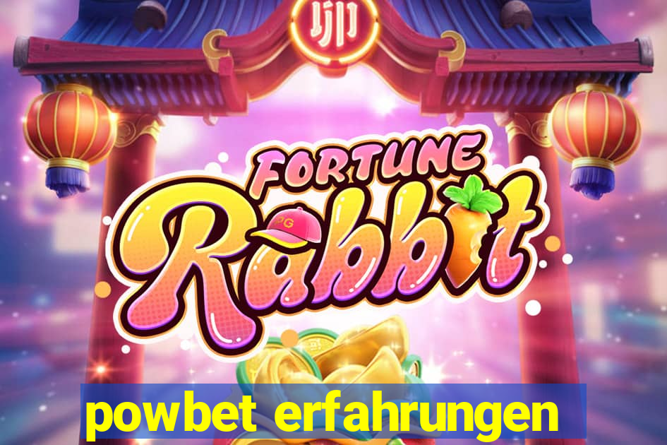 powbet erfahrungen