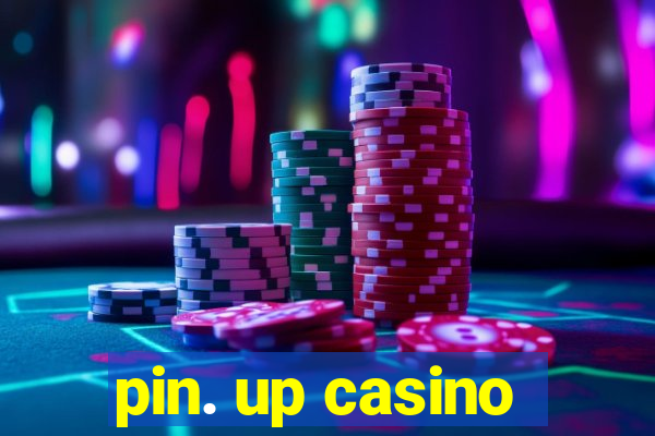 pin. up casino