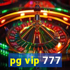 pg vip 777