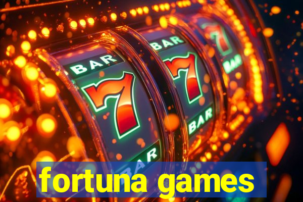 fortuna games