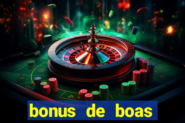 bonus de boas vindas sem deposito