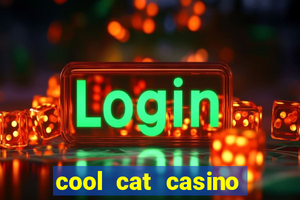 cool cat casino bonus no deposit