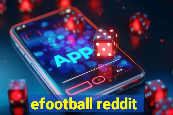 efootball reddit