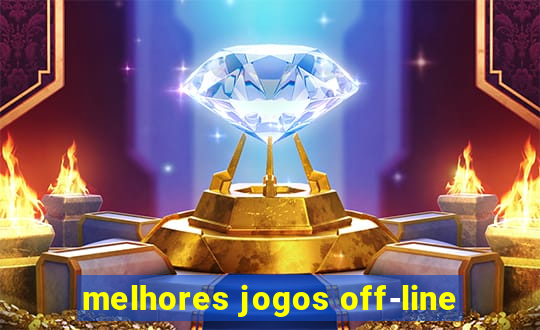 melhores jogos off-line