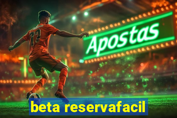 beta reservafacil