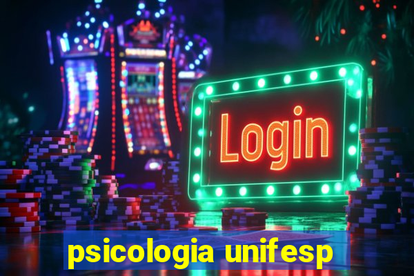 psicologia unifesp