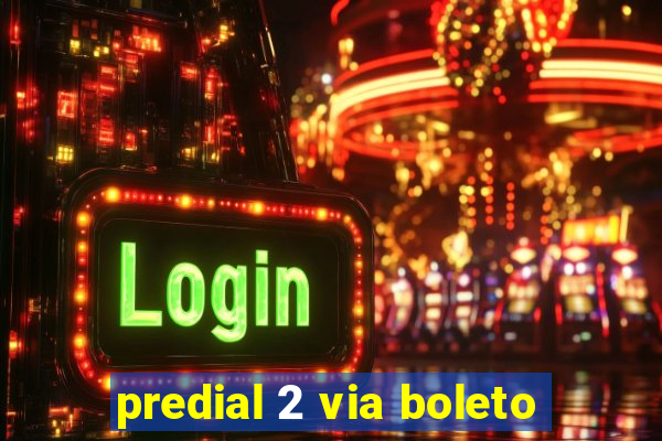 predial 2 via boleto