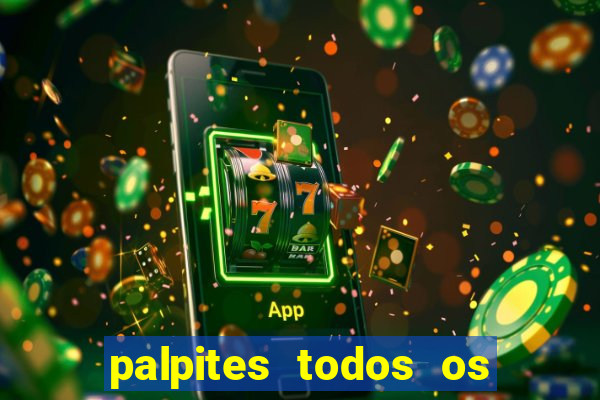 palpites todos os jogos de hoje