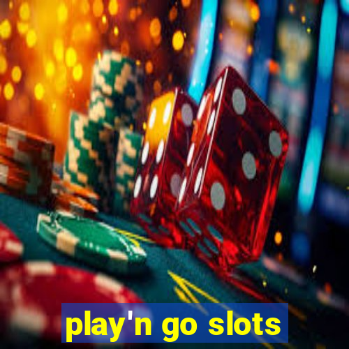 play'n go slots