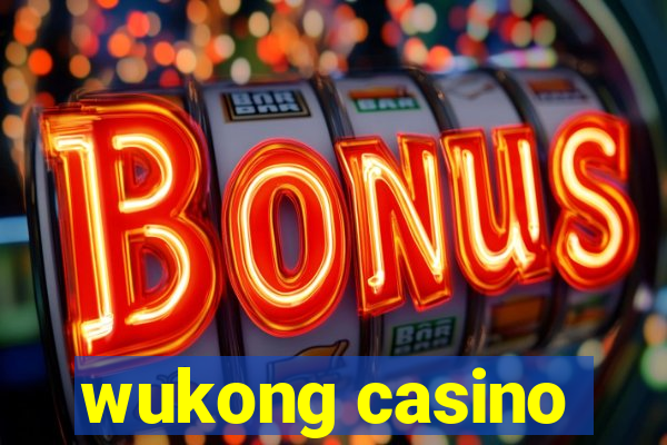 wukong casino