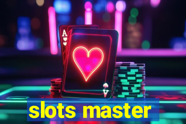 slots master