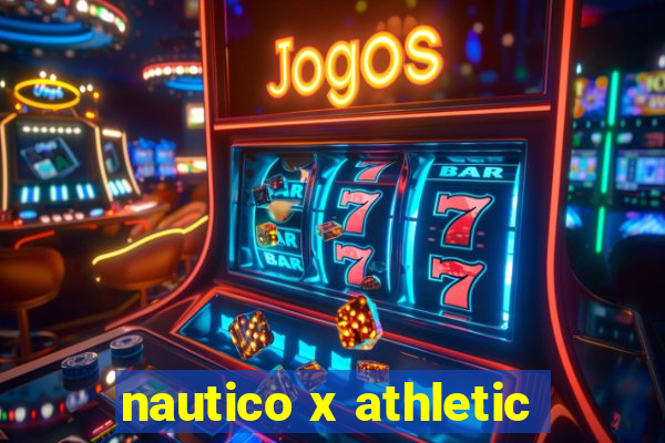 nautico x athletic