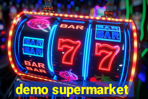 demo supermarket