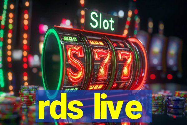 rds live