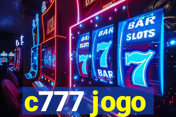 c777 jogo