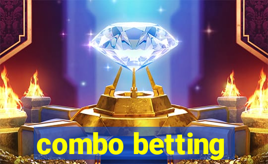 combo betting