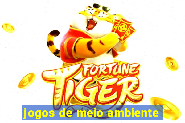 jogos de meio ambiente