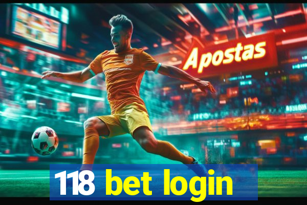 118 bet login