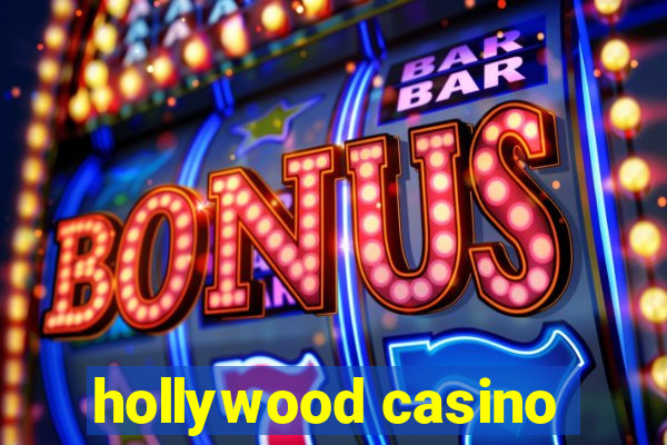 hollywood casino