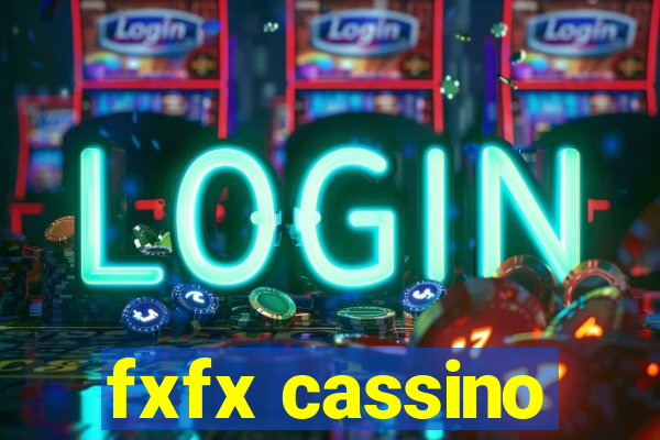 fxfx cassino