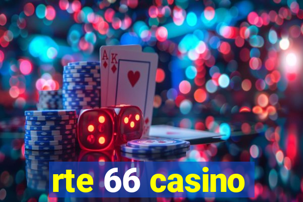 rte 66 casino