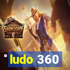 ludo 360