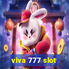 viva 777 slot