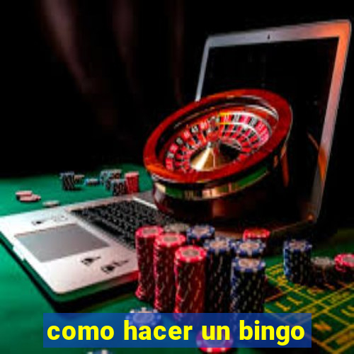 como hacer un bingo