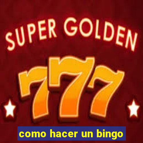 como hacer un bingo