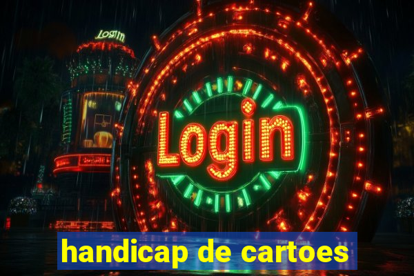 handicap de cartoes