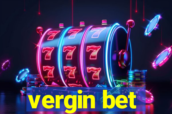 vergin bet