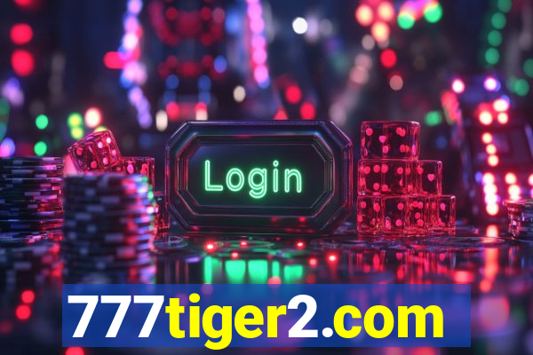 777tiger2.com